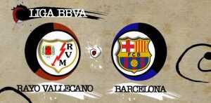 barcelona -rayovallecano