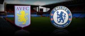 Aston Villa vs Chelsea