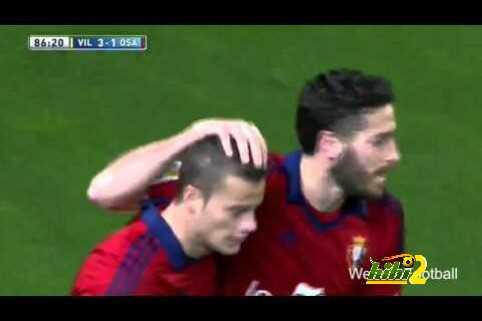 فيديو : لاعب أوساسونا يحرز هدفا مميزا بالكعب على الطائر أمام فياريال