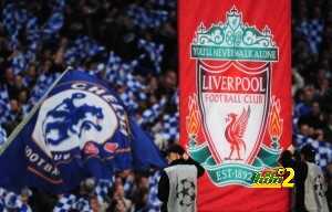ليفربول وتشيلسي