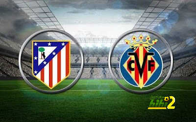 تشكيلة أتلتيكو مدريد المتوقعة أمام فياريال