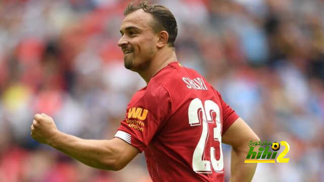 ليفربول يسعى للاستفادة من صفقة شاكيري