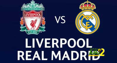 موعد مباراة ليفربول وريال مدريد والقنوات الناقلة لها