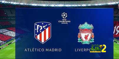 موعد مباراة ليفربول وأتلتيكو مدريد والقنوات الناقلة