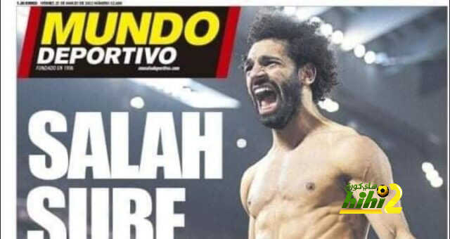 برشلونة يضع صلاح كـ خيار ثاني بعد هذا اللاعب !