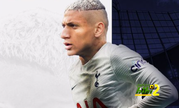 رسميًا : ريتشارليسون لاعبًا لتوتنهام