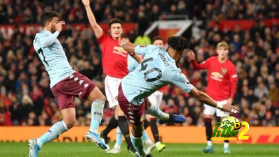 مانشستر يونايتد ينهي الشوط الأول بالتعادل السلبي مع أستون فيلا