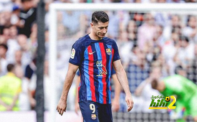 ليفاندوفسكي الغائب الأبرز عن برشلونة ضد أتلتيكو مدريد