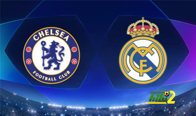 تفاصيل مباراة ريال مدريد و تشيلسي