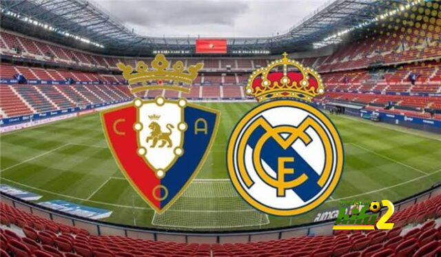 مباراة ريال مدريد و أوساسونا .. السكين بين أسنانها..!