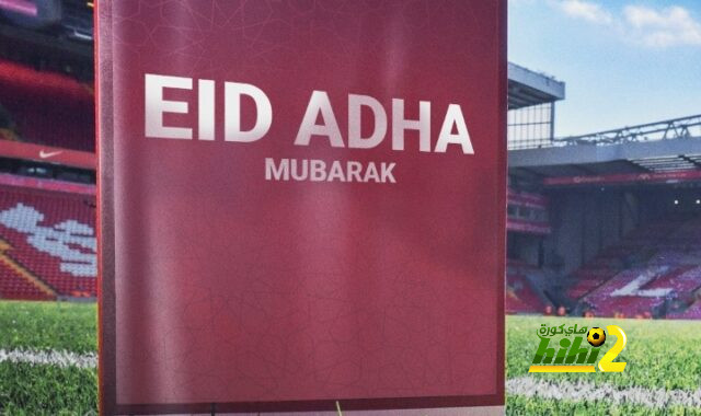 ليفربول يهنئ الأمة الإسلامية بعيد الأضحى المبارك