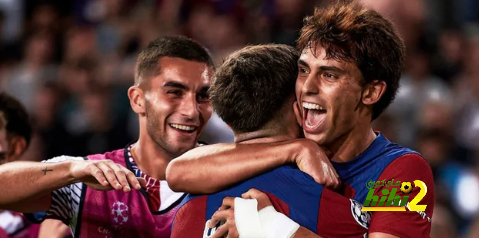 برشلونة .. طريق جواو فيليكس للتألق