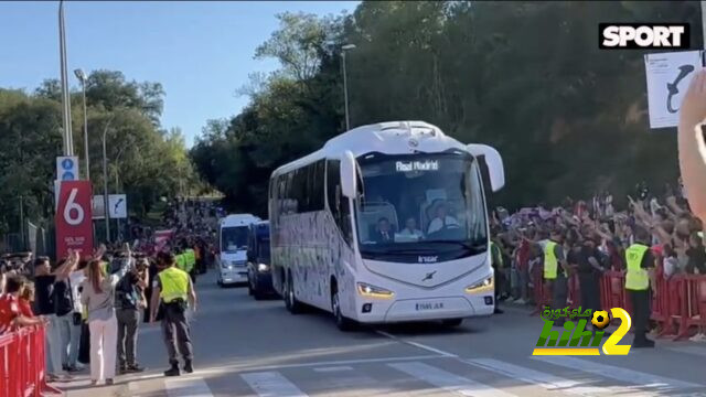حافلة ريال مدريد تصل ملعب جيرونا قبل لقاء الفريقين