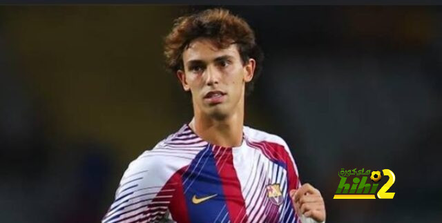 عاجل .. إصابة جواو فيليكس و خروجه من مباراة برشلونة و شاختار