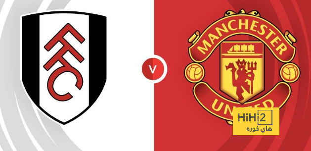 انطلاق مباراة مانشستر يونايتد و فولهام في الدوري الانجليزي