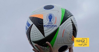 مباراة ألمانيا وتركيا اليوم تشهد الظهور الأول لكرة يورو 2024