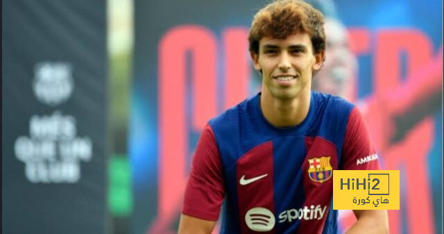 تشافي : جواو فيليكس سعيد في برشلونة