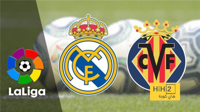 تشكيلة ريال مدريد المتوقعة لمواجهة فياريال