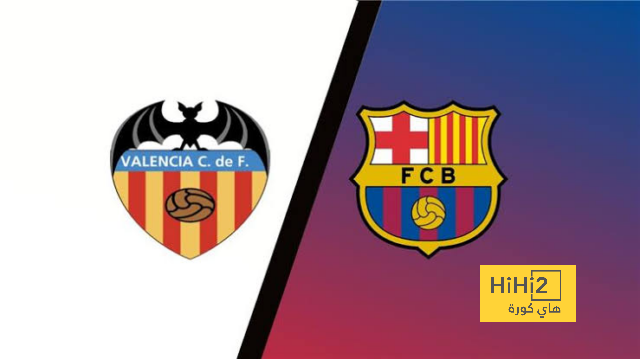 انطلاق مباراة فالنسيا و برشلونة في الليغا