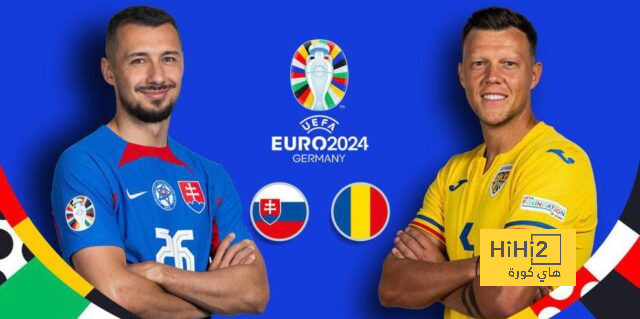 انطلاق مباراة سلوفاكيا ورومانيا في اليورو