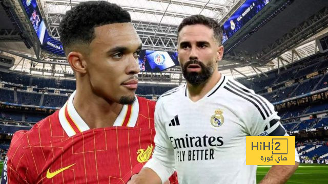 موقف ريال مدريد من ضم أرنولد بعد اقتراب عودة كارفاخال!
