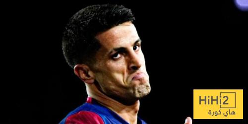 تفاصيل تعاقد برشلونة مع كانسيلو
