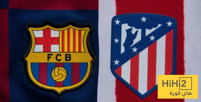 عاجل : تحديد مواعيد مباراتي برشلونة وأتلتيكو في نصف نهائي كأس ملك إسبانيا