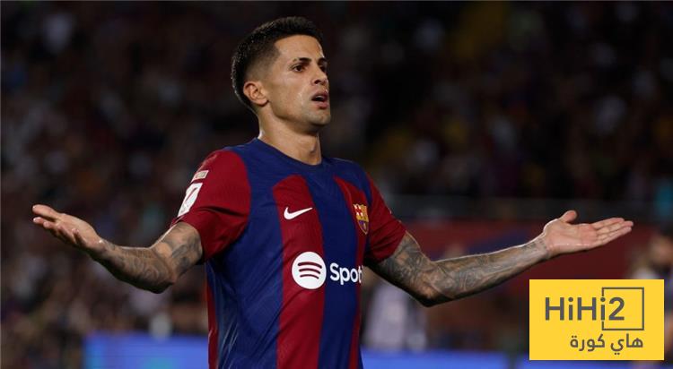 تشكيلة برشلونة تحتاج كانسيلو